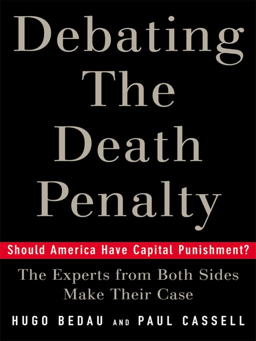 Title details for Debating the Death Penalty by Hugo Adam Bedau - Available